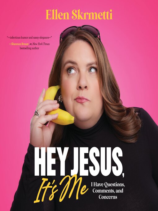 Title details for Hey, Jesus, It's Me by Ellen Skrmetti - Wait list